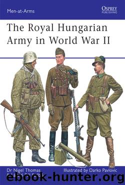 The Royal Hungarian Army in World War II by Nigel Thomas