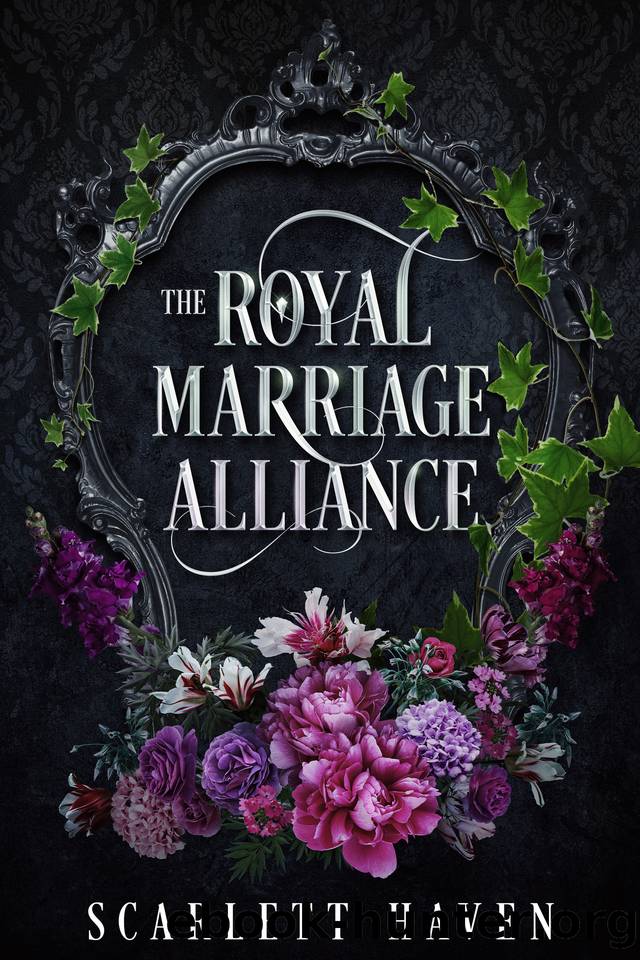 The Royal Marriage Alliance by Scarlett Haven