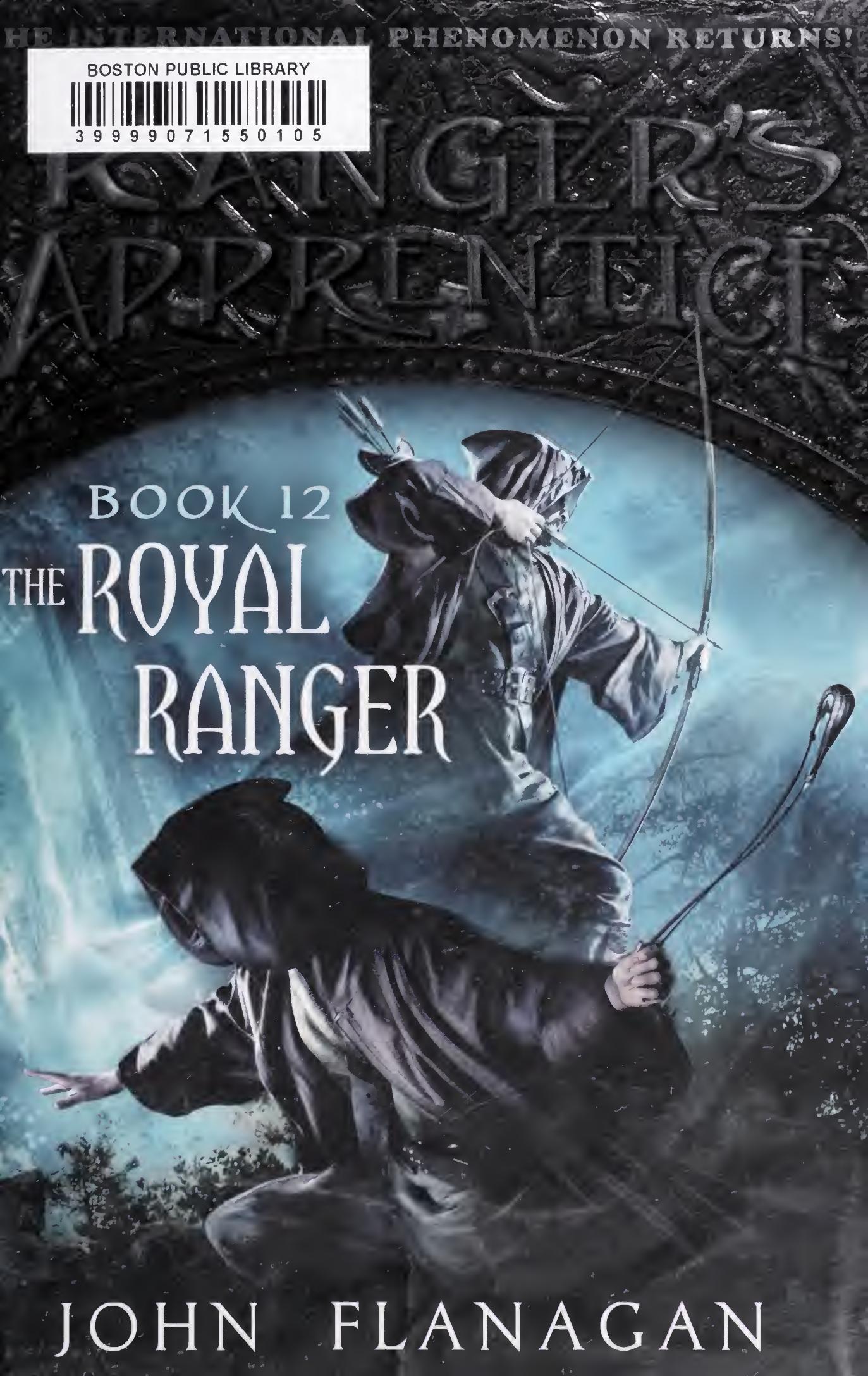 The Royal Ranger by John Flanagan
