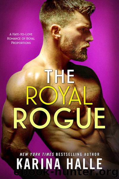 The Royal Rogue by Halle Karina