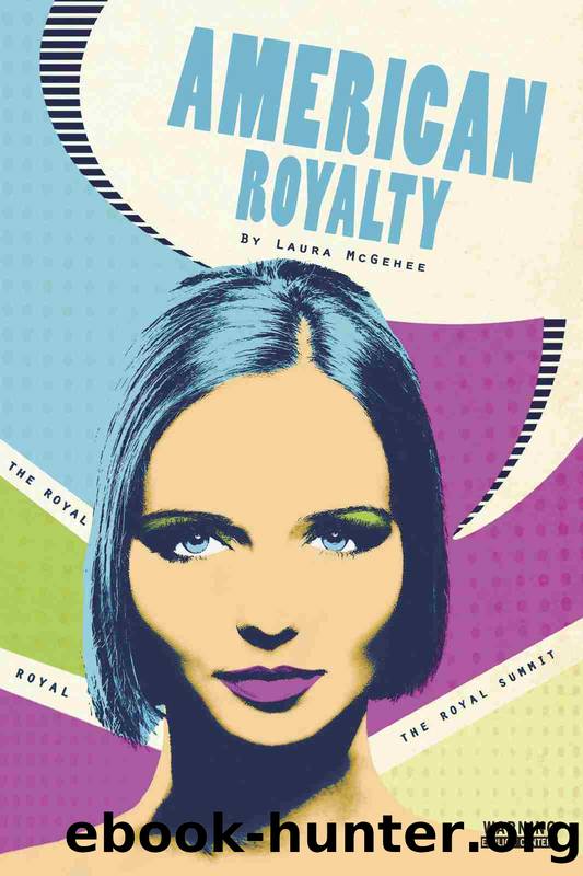 The Royal Summit by Laura McGehee