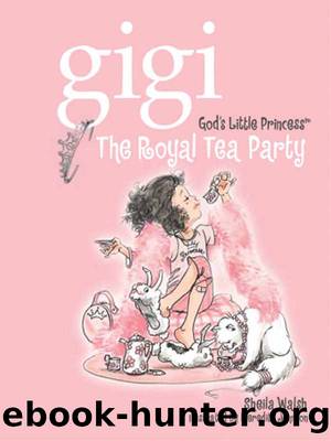 The Royal Tea Party by Sheila Walsh
