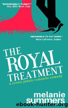The Royal Treatment: A Crown Jewels Romantic Comedy, Book 1 by Melanie Summers & MJ Summers