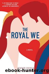 The Royal We by Heather Cocks