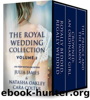 The Royal Wedding Collection, Volume 2 by Julia James