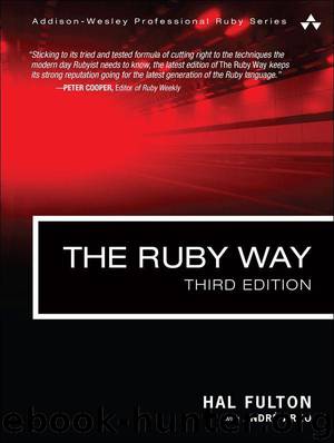 The Ruby Way: Solutions and Techniques in Ruby Programming (3rd Edition) (Addison-Wesley Professional Ruby Series)