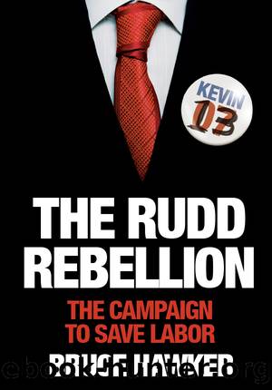 The Rudd Rebellion by Bruce Hawker