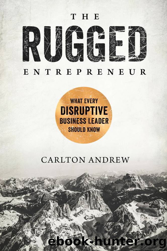 The Rugged Entrepreneur by Scott Andrew