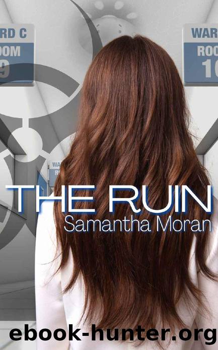 The Ruin by Samantha Moran