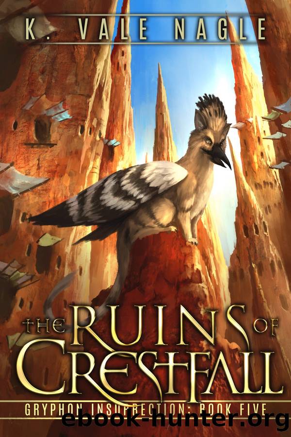 The Ruins of Crestfall by K. Vale Nagle