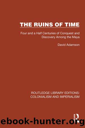 The Ruins of Time by David Adamson;