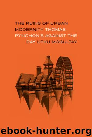 The Ruins of Urban Modernity by Utku Mogultay