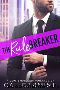 The Rule Breaker by Cat Carmine