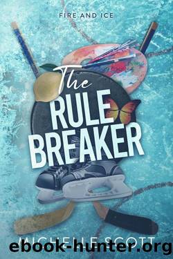 The Rule Breaker by Michelle Scott