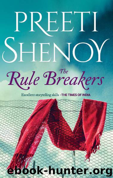 The Rule Breakers by Preeti Shenoy