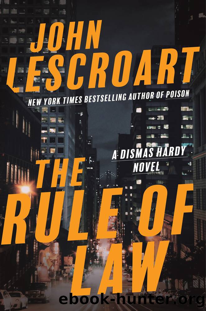 The Rule of Law_A Novel Dismas Hardy by John Lescroart