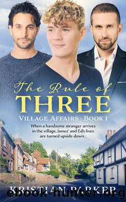 The Rule of Three by Kristian Parker