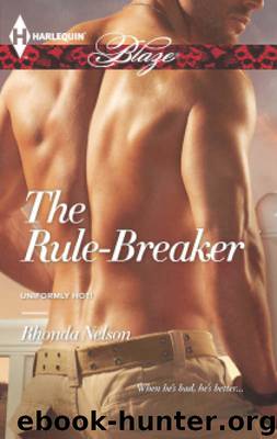 The Rule-Breaker by Rhonda Nelson