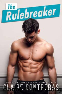 The Rulebreaker by Claire Contreras