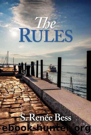 The Rules by S. Renee Bess