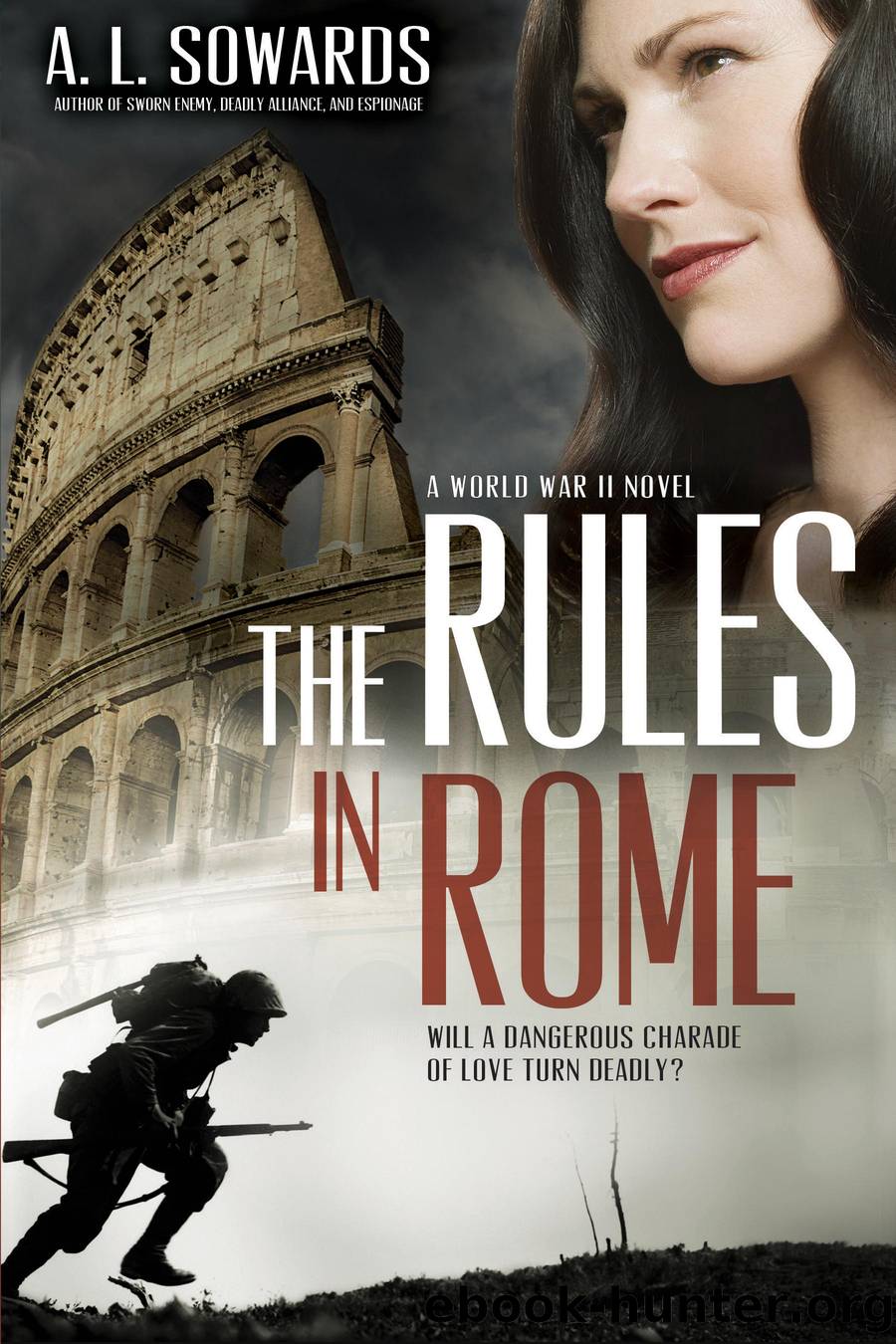 The Rules in Rome by A. L. Sowards