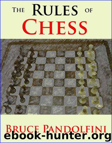 The Rules of Chess by Pandolfini Bruce