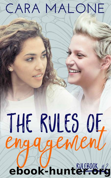 The Rules of Engagement: A Lesbian Romance (Rulebook Book 2) by Cara Malone