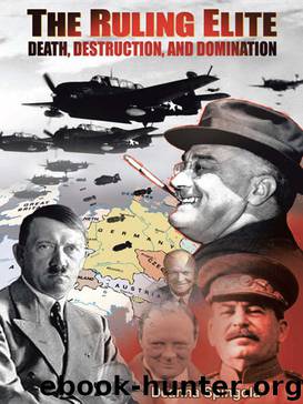 The Ruling Elite by Deanna Spingola