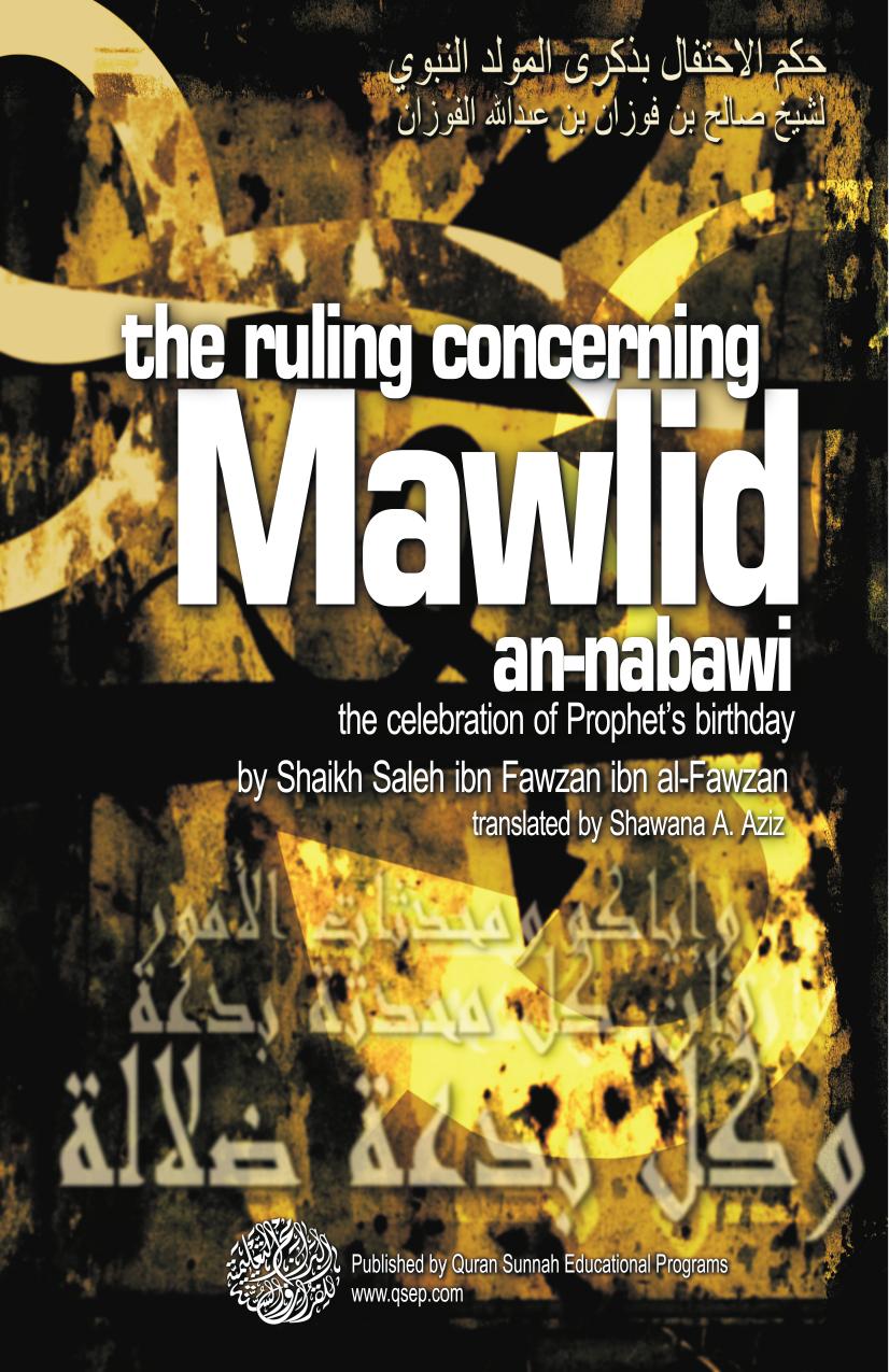 The Ruling concerning the celebration of Mawlid | Kalamullah.Com by Translated by Shawana A. Aziz