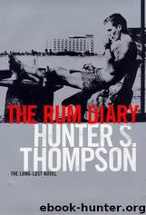 The Rum Diary (1987) by Hunter S. Thompson