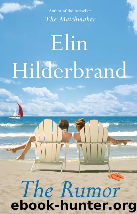 The Rumor by Elin Hilderbrand