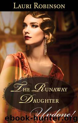 The Runaway Daughter by Lauri Robinson