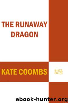 The Runaway Dragon by Kate Coombs