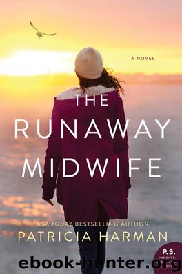 The Runaway Midwife by Patricia Harman