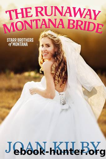 The Runaway Montana Bride by Joan Kilby