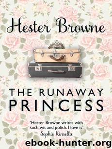 The Runaway Princess by Hester Browne
