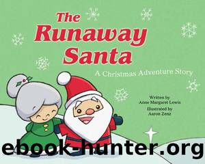 The Runaway Santa by Anne Margaret Lewis