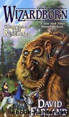 The Runelords - 03 - Wizardborn by David Farland