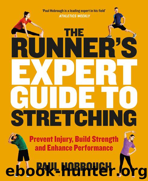 The Runner's Expert Guide to Stretching by Paul Hobrough