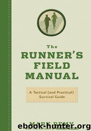 The Runner's Field Manual by Mark Remy