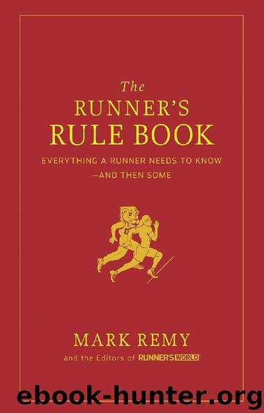 The Runner’s Rule Book by Mark Remy