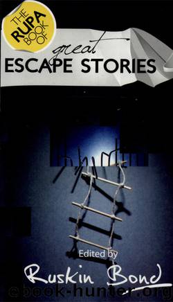 The Rupa Book Of Great Escape Stories by Ruskin Bond