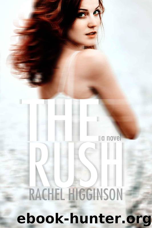 The Rush by Rachel Higginson