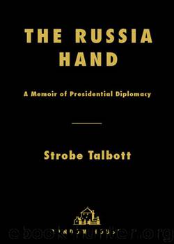 The Russia Hand by Strobe Talbott