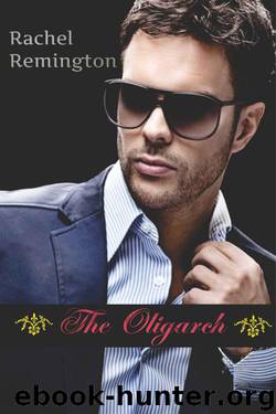 The Russian Billionaire (Part 1) by Remington Rachel