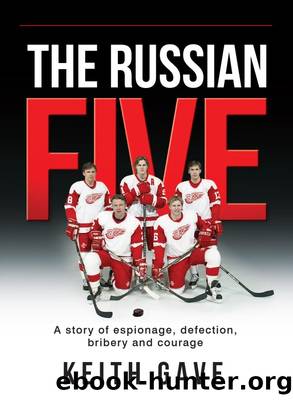 The Russian Five by Keith Gave
