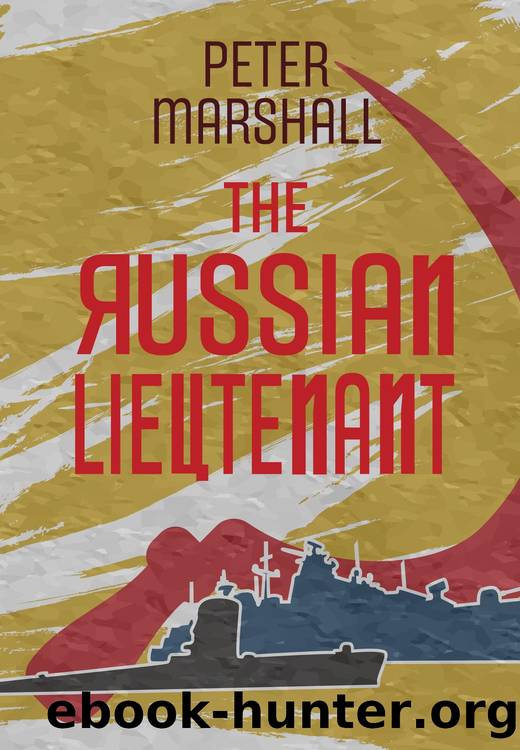The Russian Lieutenant by Peter Marshall