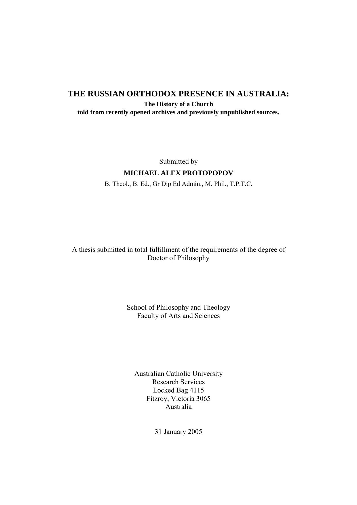 The Russian Orthodox Presence in Australia: The History of a Church told from recently opened archives and previously unpublished sources by Protopopov M.A