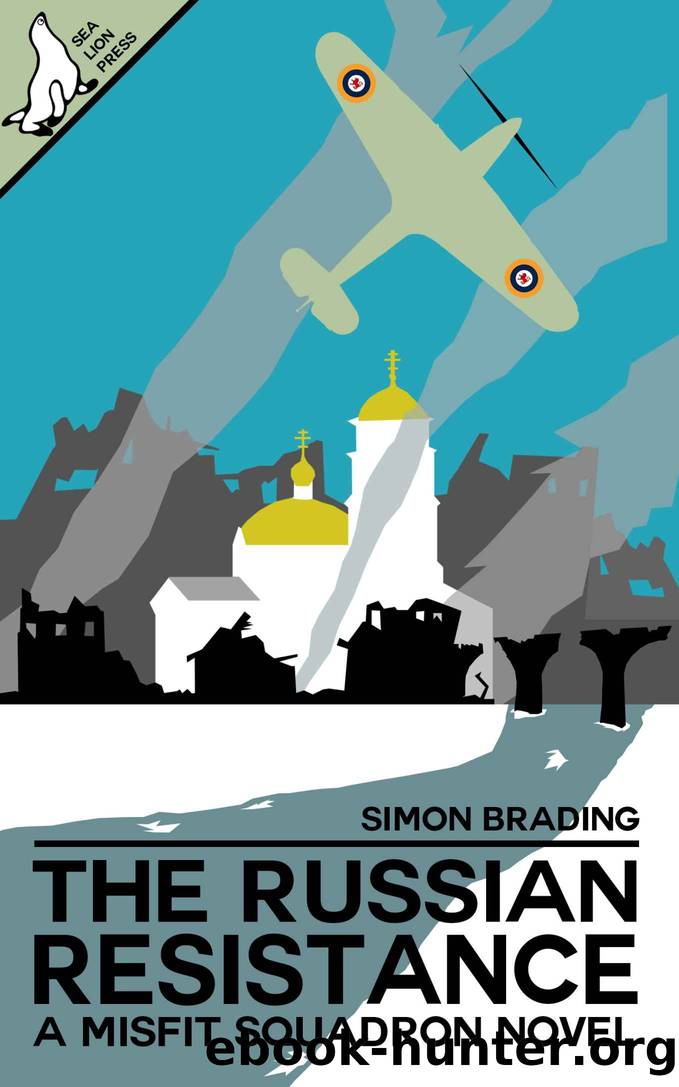 The Russian Resistance by Simon Brading