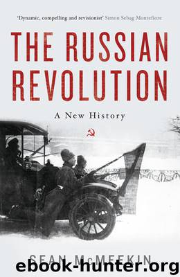 The Russian Revolution by McMeekin Sean;